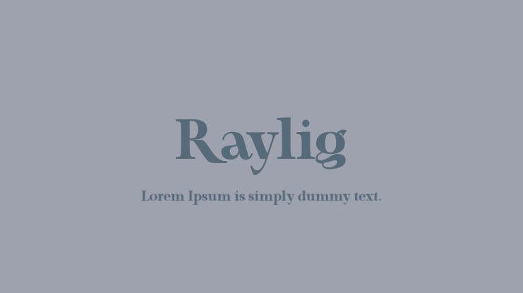 Raylig Font