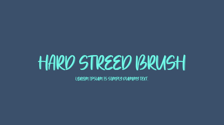 Hard Streed Brush Font Family