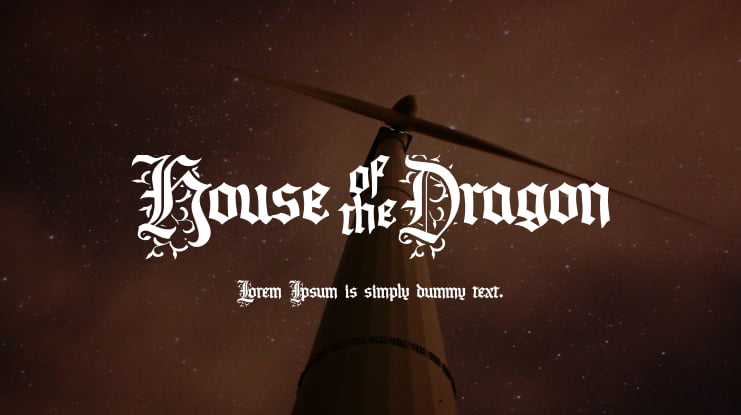 House of the Dragon Font Family