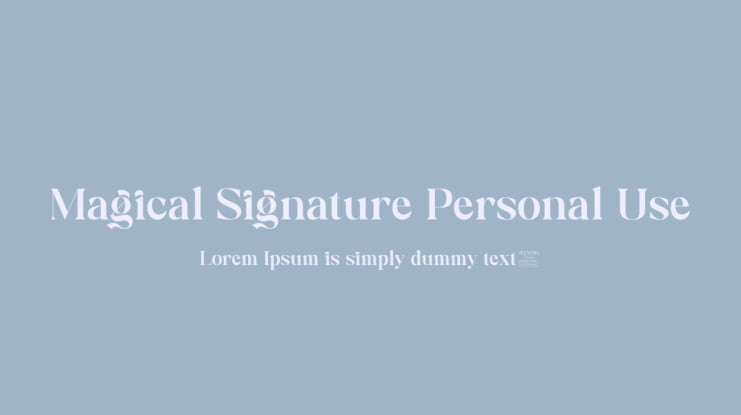 Magical Signature Personal Use Font