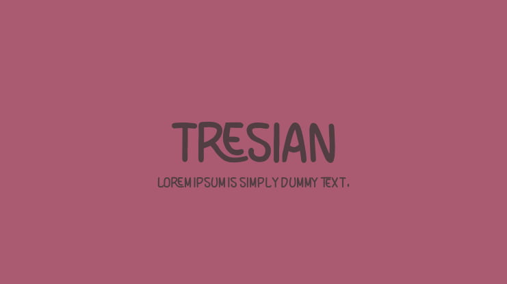 TRESIAN Font