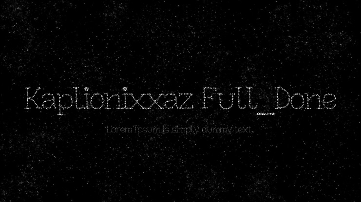 Kaplionixxaz Full_Done Font