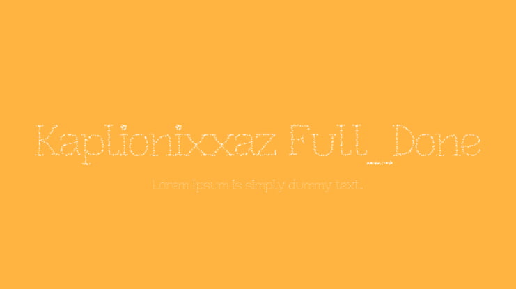Kaplionixxaz Full_Done Font