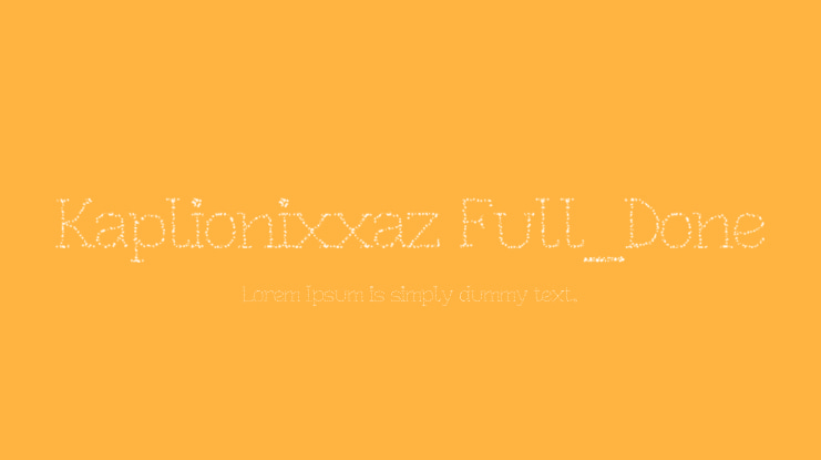 Kaplionixxaz Full_Done Font