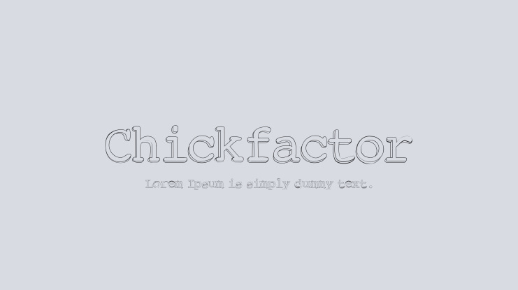 Chickfactor Font