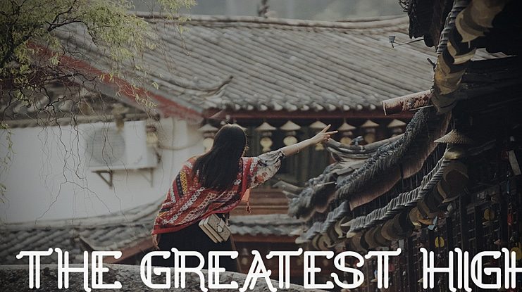 the greatest high Font