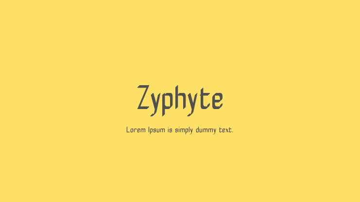 Zyphyte Font Family