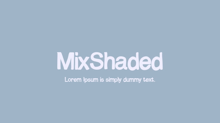 MixShaded Font