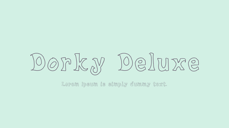 Dorky Deluxe Font