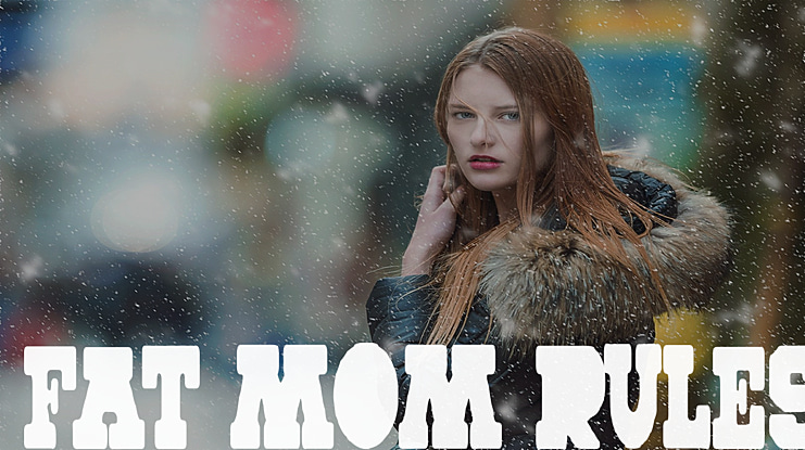 Fat Mom Rules Font