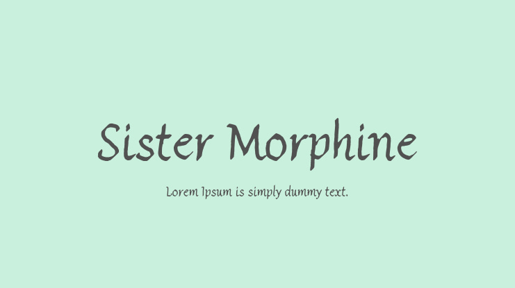 Sister Morphine Font