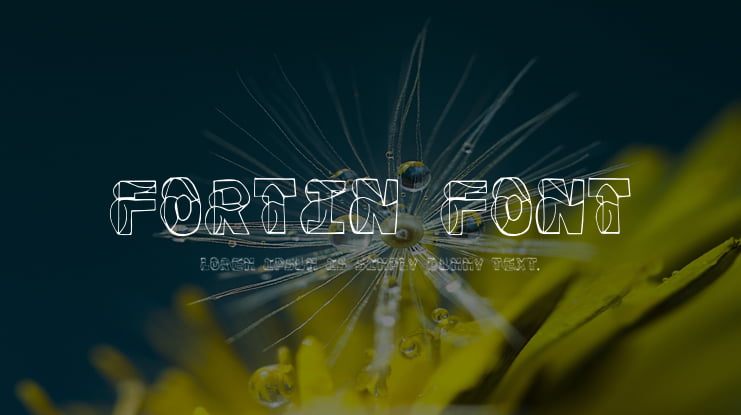 Fortin Font