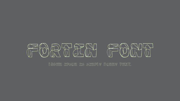 Fortin Font