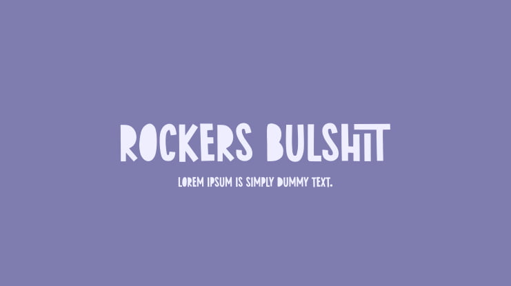 Rockers Bulshit Font