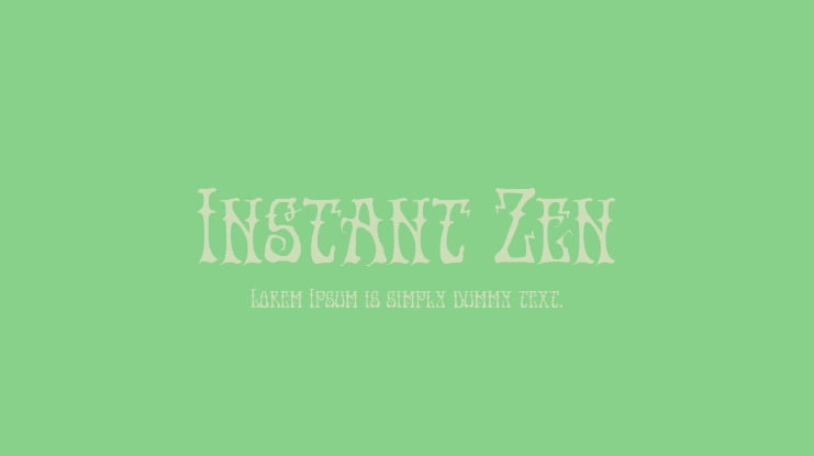 Instant Zen Font Family
