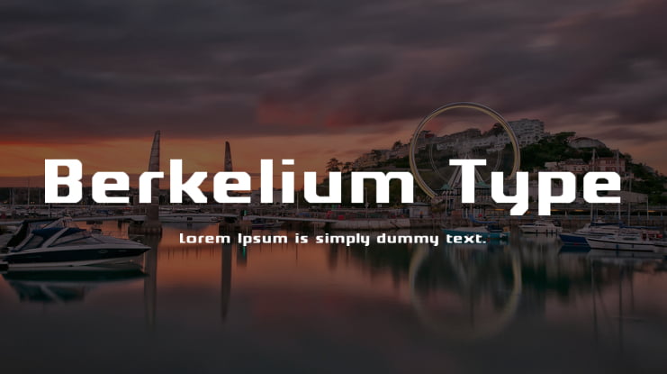 Berkelium Type Font