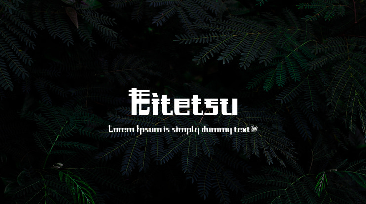 Kitetsu Font