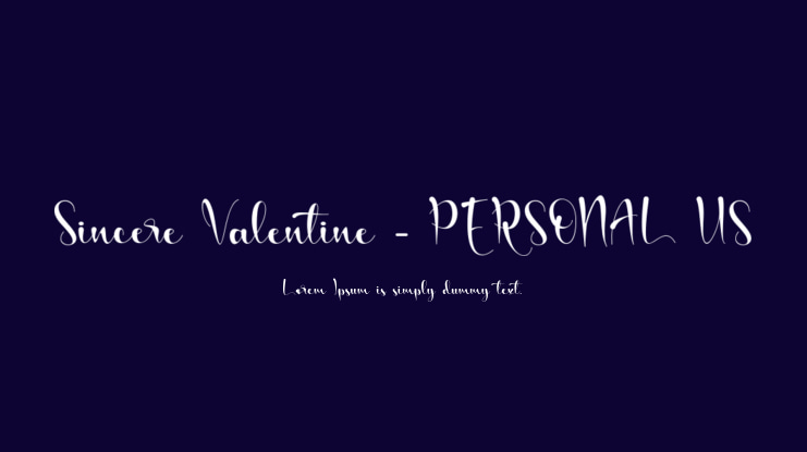 Sincere Valentine - PERSONAL US Font