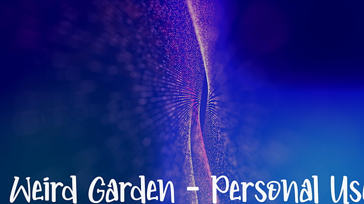 Weird Garden - Personal Use Font
