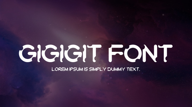 Gigigit Font