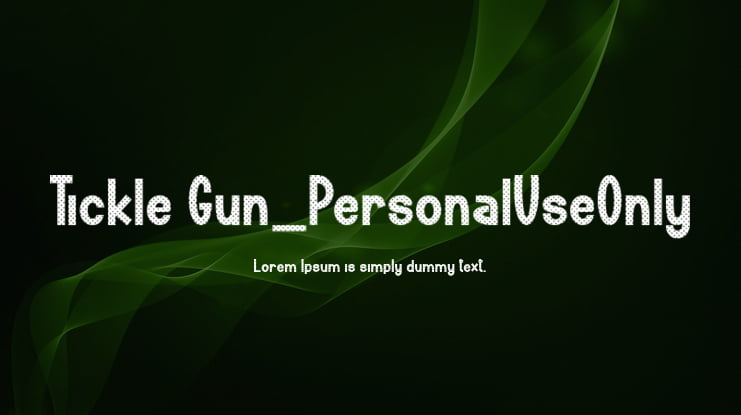 Tickle Gun_PersonalUseOnly Font