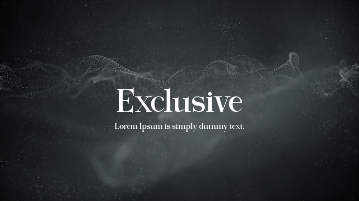 Exclusive Font