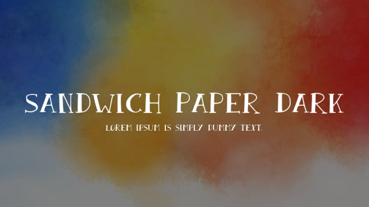 Sandwich Paper Dark Font Family
