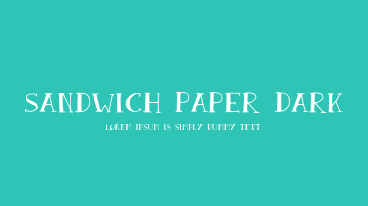 Sandwich Paper Dark Font Family