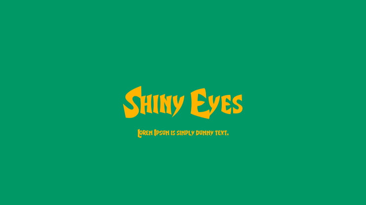 Shiny Eyes Font