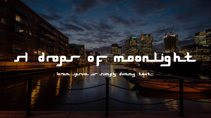 SL Drops Of Moonlight Font