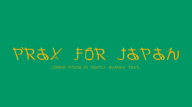 Pray for Japan Font