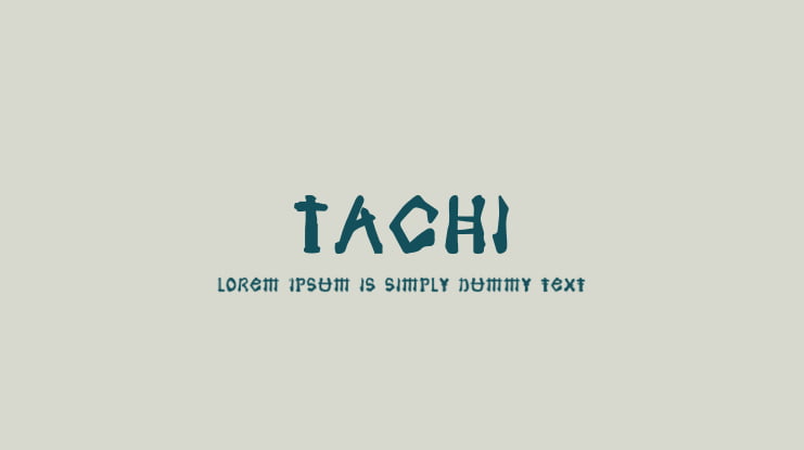 Tachi Font