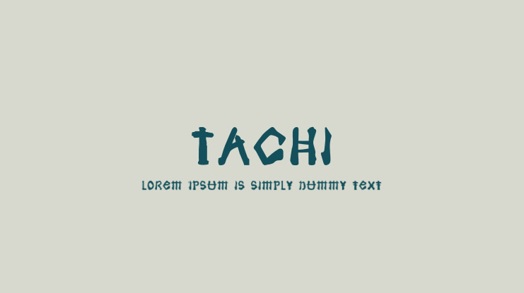 Tachi Font