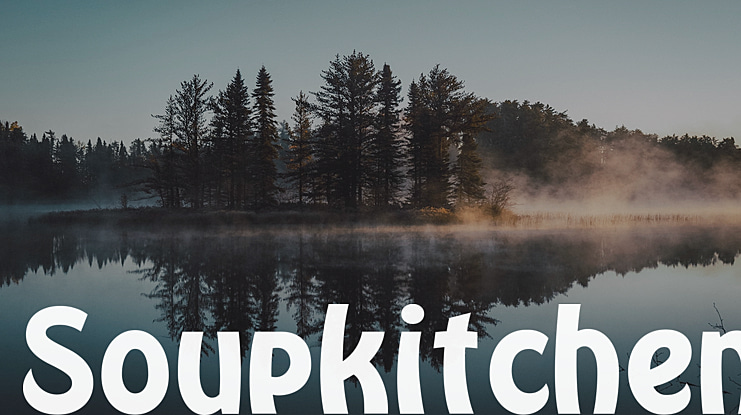 Soupkitchen Font Family