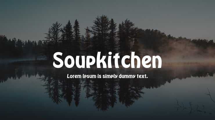 Soupkitchen Font Family