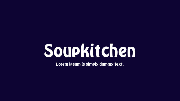 Soupkitchen Font Family