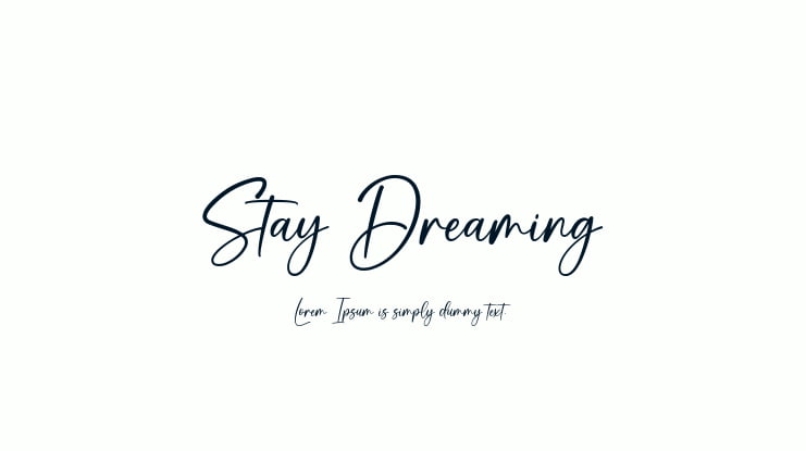 Stay Dreaming Font