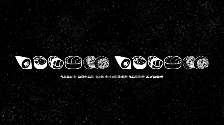 Sushi Sushi Font