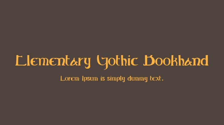 Elementary Gothic Bookhand Font