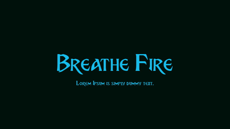Breathe Fire Font