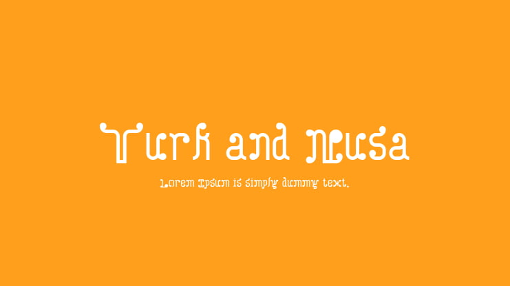 Turk and Nusa Font