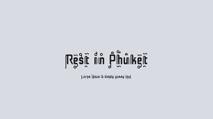Rest in Phuket Font