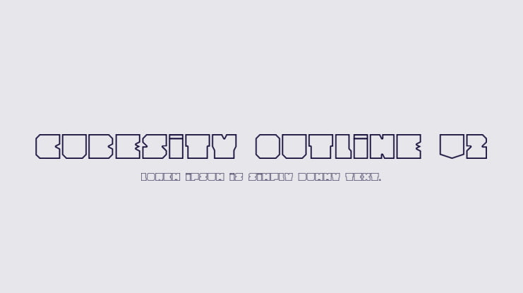 Cubesity outline v2 Font Family