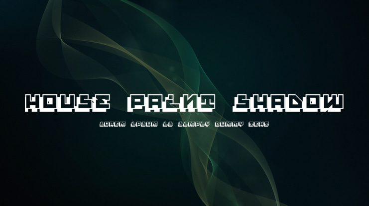 House Paint Shadow Font