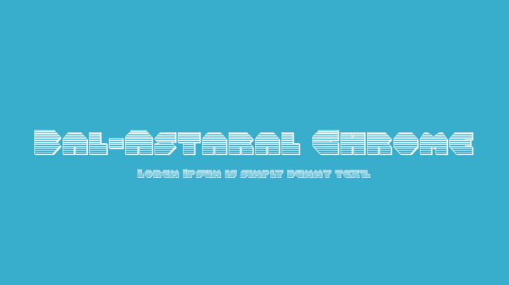 Bal-Astaral Chrome Font Family