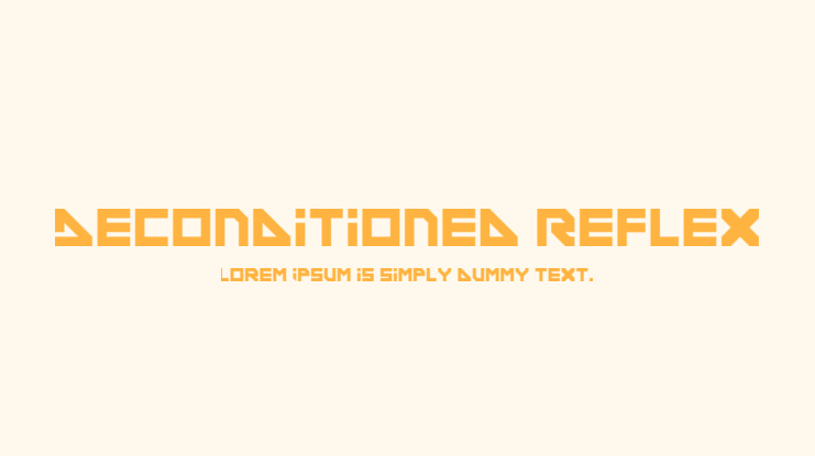 Deconditioned Reflex Font