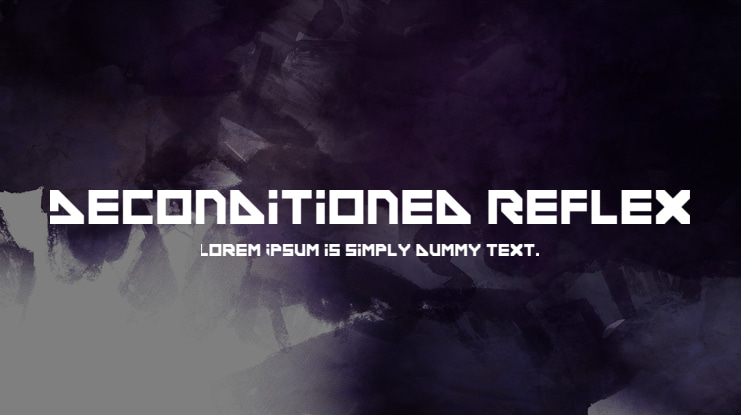 Deconditioned Reflex Font