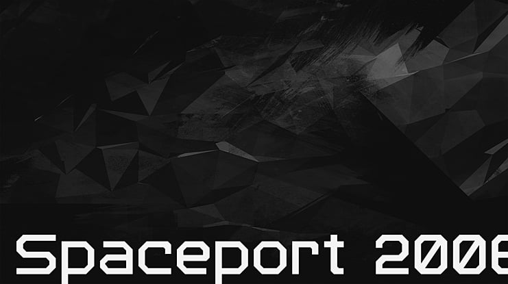 Spaceport 2006 Font