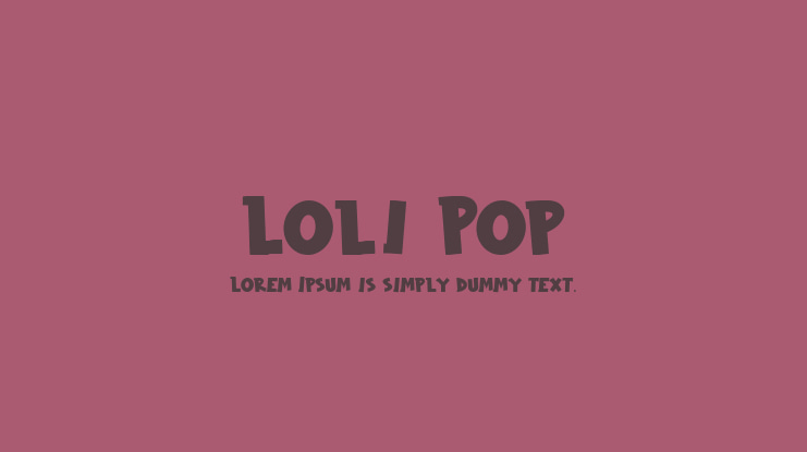 Loli Pop Font