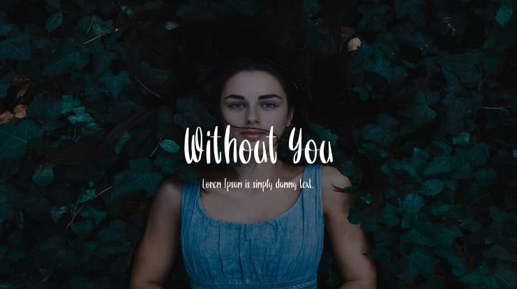 Without You Font